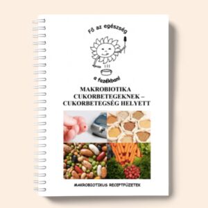 Makrobiotika cukorbetegekenek